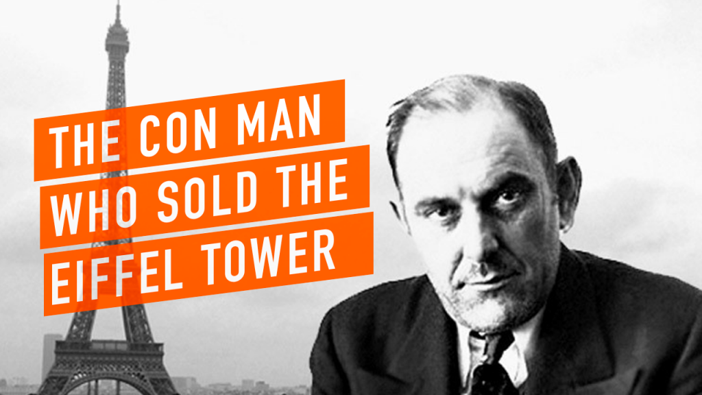 Victor Lustig - The Con Man Who Sold The Eiffel Tower