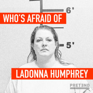 Who's Afraid of LaDonna Humphrey